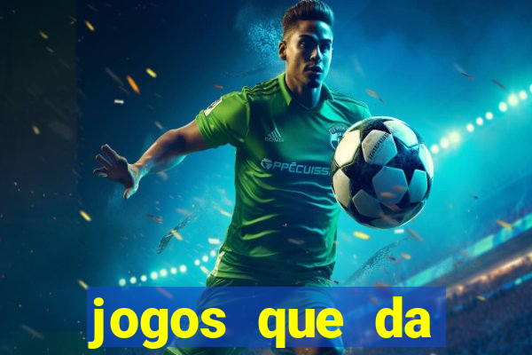 jogos que da dinheiro de verdade via pix